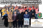 Valimiz Aziz Yıldırım ile Başkan Kumartaşlı Acil Sağlık Hizmetleri Haftası Etkinliklerine Katıldı.