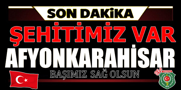 ŞEHİDİMİZ VAR AFYONKARAHİSAR 07.12.2016                  