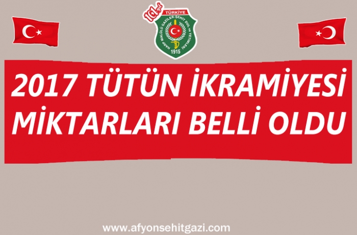 2017 YILI TÜTÜN İKRAMİYELERİ AÇIKLANDI                  