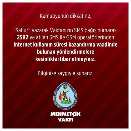 MEHMETÇİK VAKFI DOLANDIRICILARA KARŞI HALKIMIZI UYARDI.                  
