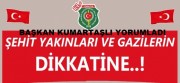 BAŞKAN KUMARTAŞLI AÇIKLADI;3713 SAYILI KANUN KAPSAMINA GİRMESE DAHİ VAZİFE MALÜLLERİDE YARARLANACAK