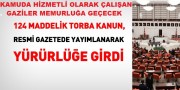 KAMUDA ÇALIŞAN GAZİLER MEMUR OLARAK ÇALIŞACAK.