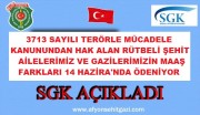 TERÖR RÜTBELİ ŞEHİT AİLELERİMİZ VE GAZİLERİMİZİN MAAŞLARINA 400 TL ZAM YAPILDI. 