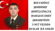ŞEHİT RAMAZAN EMET DUALARLA ANILDI