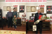 ŞEHİDİMİZİN AİLESİNE DEVRE ARKADAŞLARINDAN AHDE VEFA