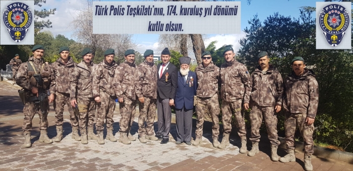 “POLİS TEŞKİLATIMIZIN 174. YIL DÖNÜMÜ KUTLU OLSUN”                  