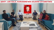 BAŞKAN KUMARTAŞLI’DAN ŞEHİT J.ER HALİL KURUDERE’NİN AİLESİ’NE ZİYARET