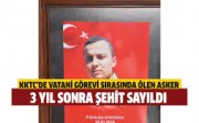 Kumartaşlı; Hukuk mücadelesiyle 3 yıl sonra şehit sayıldı