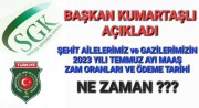 ŞEHİT YAKINI VE GAZİLERİMİZİN 2023 YILI MAAŞ ZAM ORANLARI İLE İLGİLİ BAŞKAN KUMARTAŞLININ  AÇIKLAMASI   
