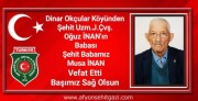 ŞEHİT BABAMIZ MUSA İNAN  VEFAT ETTİ